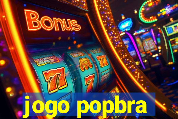 jogo popbra